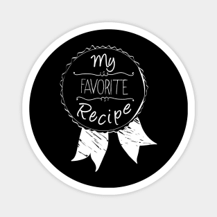 my favorite recipe Magnet